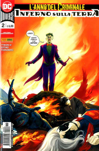 Dc Crossover - N° 6 - L'Anno Del Criminale: Inferno Sulla Terra 2 - Panini Comics