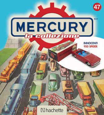 Mercury - la collezione uscita 47