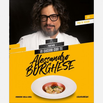 Alessandro Borghese - Portami in cucina con te