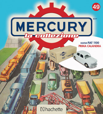 Mercury - la collezione uscita 49