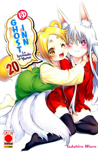 Ghost Inn - N° 20 - Ghost Inn La Locanda Di Yuna 20 - Manga Top Panini Comics
