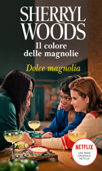 Harmony Magnolia Collection - Dolce Magnolia Di Sherryl Woods
