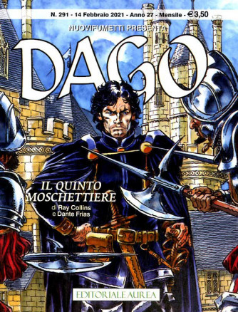 Dago Anno 22 In Poi - N° 291 - Il Quinto Moschettiere - Nuovifumetti Presenta Editoriale Aurea