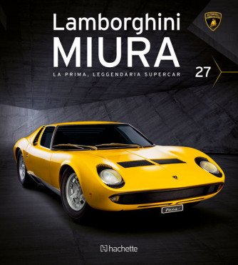 Costruisci la Lamborghini Miura uscita 27