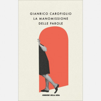 Le opere di Gianrico Carofiglio