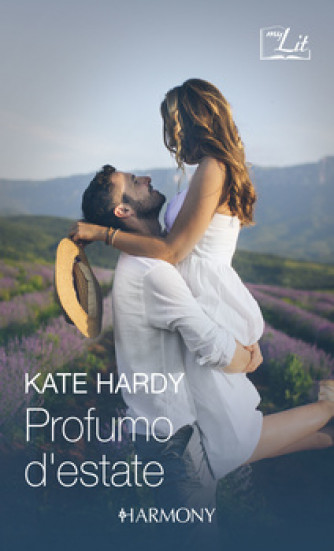 Harmony MyLit - Profumo d'estate Di Kate Hardy