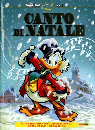 Topolino Gold - N° 5 - Canto Di Natale - Panini Comics