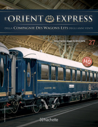 L’Orient Express degli anni Venti uscita 27