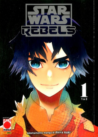 Star Wars Rebels (M3) - N° 1 - Star Wars Rebels 1 - Akuma 37 Panini Comics