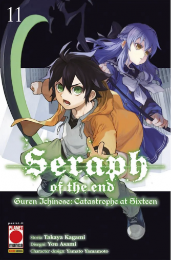 Seraph Of The End Guren... - N° 11 - Guren Ichinose: Catastrophe At Sixteen - Arashi Panini Comics