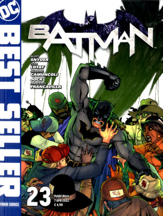 Dc Best Seller - N° 23 - Batman Di Scott Snyder 23 - Panini Comics