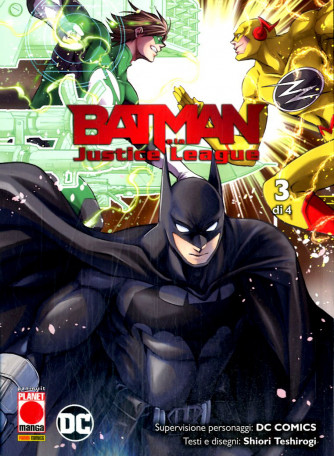 Batman E La Justice League M4 - N° 3 - Batman E La Justice League 3 - Manga Blade 62 Panini Comics