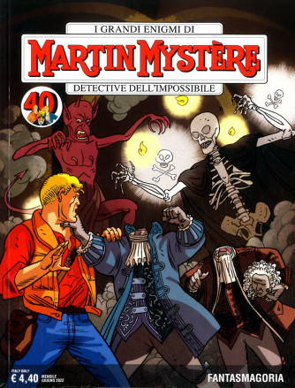 Martin Mystere - N° 388 - Fantasmagoria - Bonelli Editore