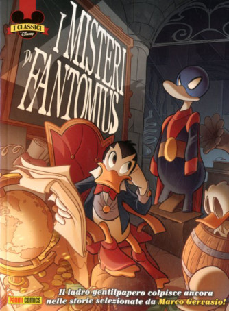 I Misteri Di Fantomius - I Misteri Di Fantomius - I Classici Disney Speciale Panini Comics