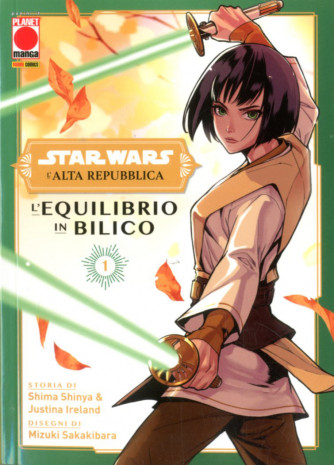 Star Wars L'Alta Repubblica Eq - N° 1 - L'Equilibrio In Bilico 1 - Panini Comics