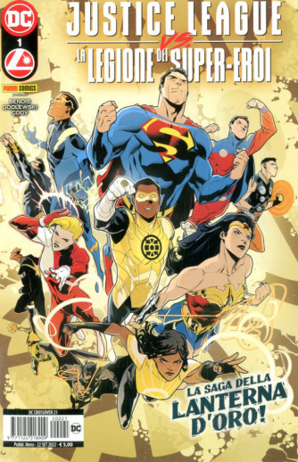Dc Crossover - N° 21 - 1 Justice League Vs. Legione Dei Super-Eroi - Panini Comics