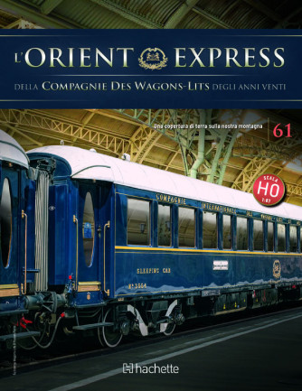L’Orient Express degli anni Venti uscita 61