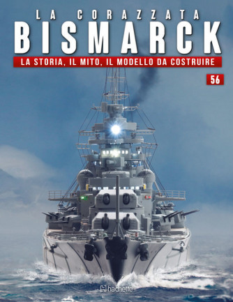 Costruisci la Corazzata Bismarck uscita 56