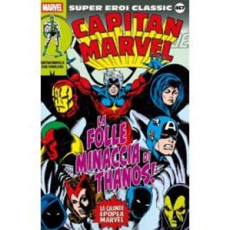 Copertina di Super Eroi Classic con Captain Marvel che affronta la minaccia di Thanos, titolo in evidenza