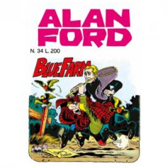 Copertina di Alan Ford Anastatica numero 34 Bluefarm con titolo in evidenza e illustrazione caratteristica