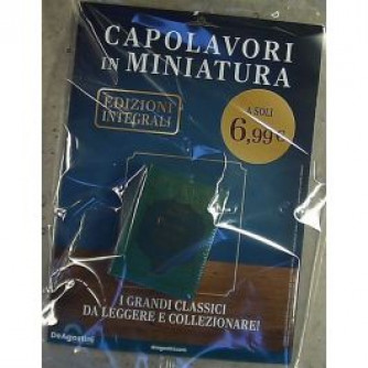 Copertina Capolavori in miniatura numero 02 con Un piccolo mondo antico di Fogazzaro, edizione rilegata con decorazioni dorate