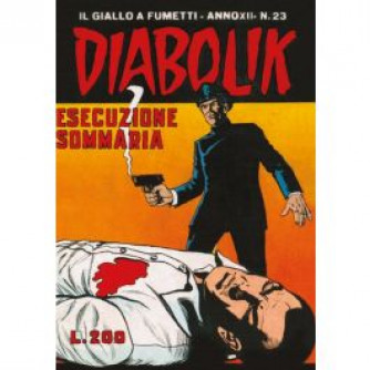 Copertina Diabolik Anastatika n.23 - Esecuzione sommaria con titolo IL GIALLO A FUMETTI e numero 200