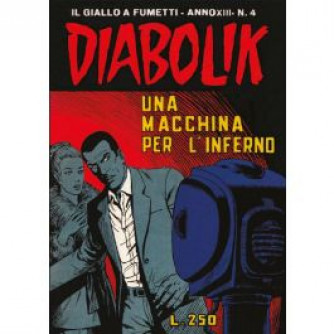 Copertina Diabolik Anastatika n.4: fumetto con titolo Una macchina per l'inferno, ladro in calzamaglia