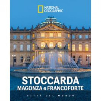 Copertina libro Città del Mondo 62 di National Geographic con titolo Stoccarda, Magonza e Francoforte