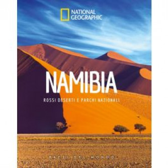 Copertina del volume 32 di Paesi del Mondo - National Geographic dedicato alla Namibia con deserti rossi e parchi nazionali