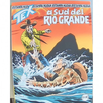Copertina di Tex Nuova Ristampa 'A sud del Rio Grande', fumetto western con Tex Willer