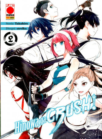Akame Ga Kill! Hinowa Ga Crush - N° 2 - Manga Blade 55 - Panini Comics