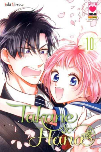 Takane & Hana - N° 10 - Manga Heart 38 - Panini Comics