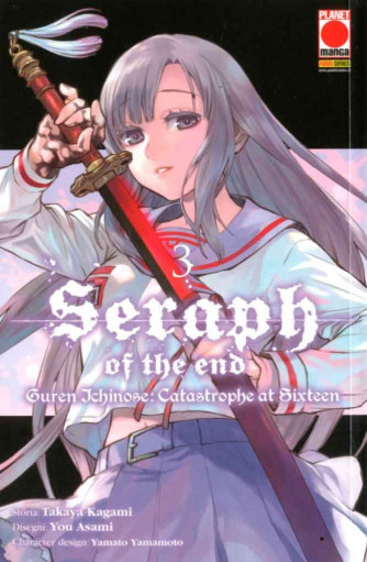 Seraph Of The End Guren... - N° 3 - Guren Ichinose: Catastrophe At Sixteen - Arashi Panini Comics