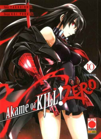 Akame Ga Kill! Zero (M10) - N° 10 - Manga Blade 53 - Panini Comics