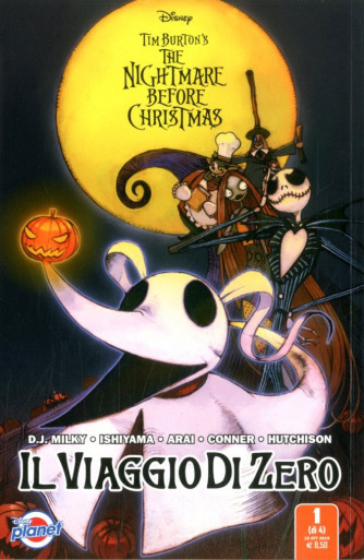 Nightmare Before Christmas - N° 1 - Il Viaggio Di Zero 1 (M4) - Planet Disney Panini Comics