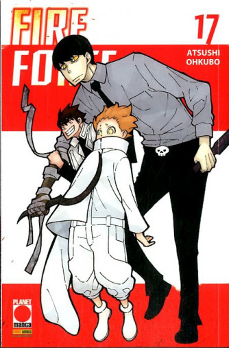 Fire Force - N° 17 - Manga Sun 128 - Panini Comics