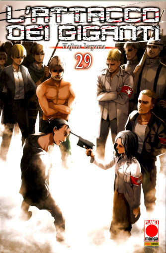 Attacco Dei Giganti - N° 29 - Generation Manga 29 - Panini Comics