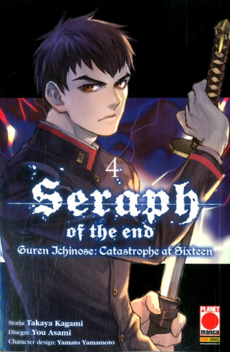Seraph Of The End Guren... - N° 4 - Guren Ichinose: Catastrophe At Sixteen - Arashi Panini Comics