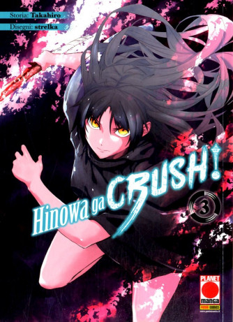 Akame Ga Kill! Hinowa Ga Crush - N° 3 - Manga Blade 56 - Panini Comics