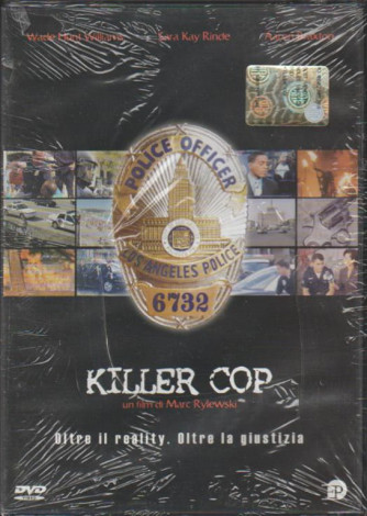 Killer Cop, oltre il reality, oltre la giustizia di Marc Rylewsky (DVD)