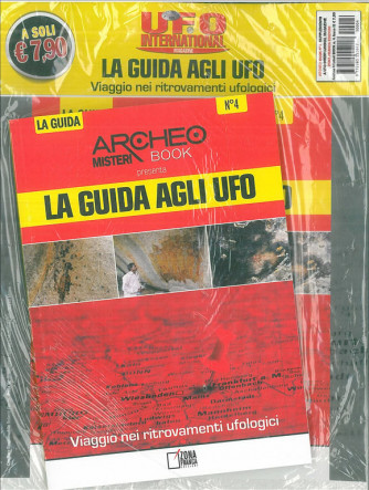 Archeo Misteri presenta: LA GUIDA AGLI UFO