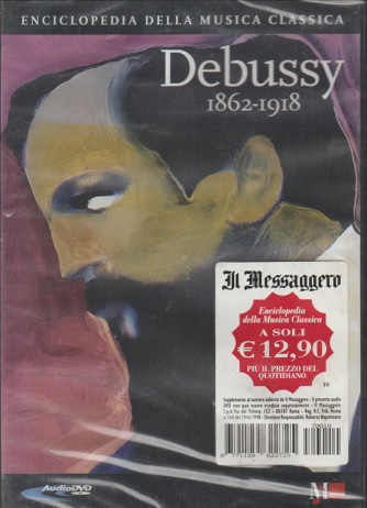 Debussy 1862-1918 - Enciclopedia della musica classica (Audio DVD)