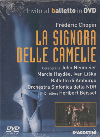 Invito al balletto in DVD #12 - La signora delle Camelie - Frèdèric Chopin