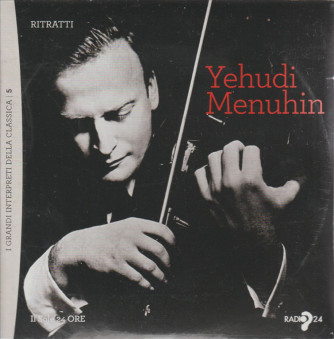 I Grandi interpreti della Classica - Yehudi Menuhin - CD