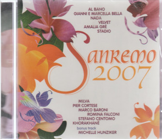 CD Sanremo 2007 - Albano, Velvet, Stadio, Baroni, Hunziker ecc...