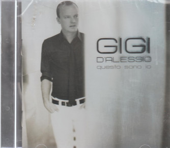Gigi D'Alessio - Questo sono Io (CD)