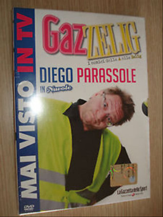 GazZelig - I Comici dalla A alle Zelig - Diego Parassole