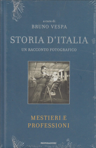 Storia d'Italia di Bruno Vespa, Un racconto fotografico, Misteri e Professioni