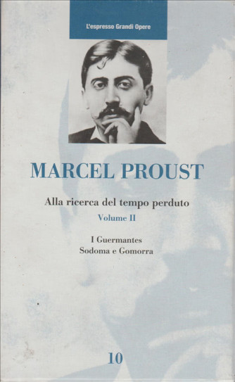Marcel Proust - Alla ricerca del tempo perduto volume 2