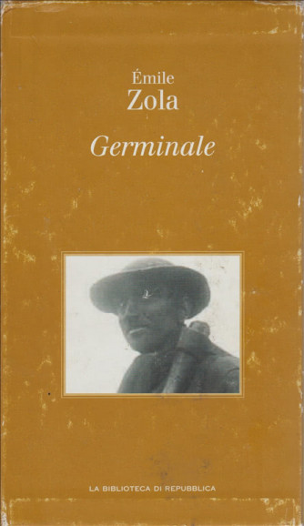 Emile Zola - Germinale